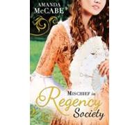 Mischief In Regency Society (ebook)