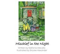 MISCHIEF IN THE NIGHT