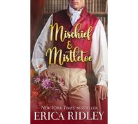 Mischief & Mistletoe