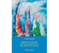 Miscuglio di scintille (I diamanti)