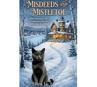 Misdeeds and Mistletoe