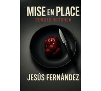 Mise en Place: Cursed Kitchen