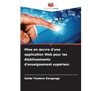 Mise en ¿uvre d'une application Web pour les établissements d'enseignement supérieur