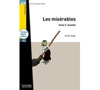 MISERABLES+CD VOLUMEN 2: Les Misérables tome 2 : Cosette - LFF A2: Vol. 2 (HACHETTE)