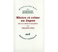 Misère et crime au Japon du XVIIe siècle à nos jours