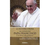 Misericordia 100 textos del Papa Francis (SIN COLECCION)