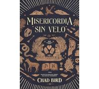 Misericordia sin velo: 365 Devocionales diarios basados en ideas del Hebreo del Antiguo Testamento