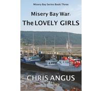 Misery Bay War: The Lovely Girls