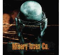 Misery Loves Co. - Misery Loves Co.
