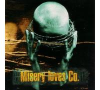 Misery Loves Company