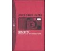 Misfatti: Racconti Di Trasgressione