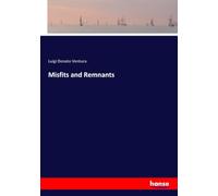 Misfits and Remnants