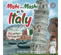 Mishi and Mashi go to Italy: Mishi and Mashi Visit Europe