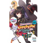Mishima, Kurone - Konosuba: An Explosion on This Wonderful World! Bonus Story, Vol. 2 (light novel): Deadbeat Busters (KONOSUBA EXP ON THIS WONDERFUL BONUS LIGHT NOVEL SC)