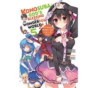 Mishima, Kurone - Konosuba: God's Blessing on This Wonderful World!, Vol. 5 (light novel): Crimson Magic Clan, Let's & Go!! (KONOSUBA LIGHT NOVEL SC)