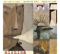 Mishima - Trucar A Casa, Recollir Les Fotos, Pagar La Multa - Edició Deluxe