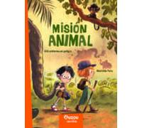 Misión animal: SOS - Elefantes en peligro. (SOS Animales en peligro)
