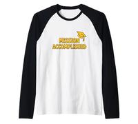 Misión cumplida Camiseta Manga Raglan