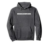 Misión cumplida Sudadera con Capucha, Unisex para Adultos, Jaspeado Oscuro, M