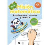 Misión Matemática: Aventuras con la suma y la resta para niños: Cuaderno de actividades matemáticas con ejercicios progresivos, juegos de emparejamiento y soluciones | Ideal para niños de 6 a 9 años