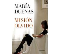 Misión Olvido (Autores Españoles e Iberoamericanos)