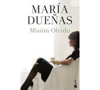 Misión Olvido (Biblioteca María Dueñas)