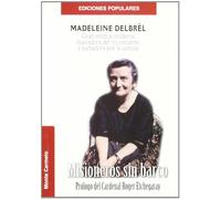 Misioneros sin barco. Madeleine Delbrel (Ediciones Populares)