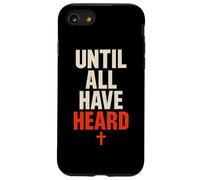 Misiones cristianas hasta Que Todos escuchen una tipografía audaz Carcasa para iPhone SE (2020) / 7/8