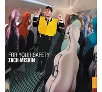 Miskin Zach - For Your Safety