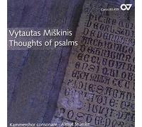 Miskinis: Thoughts Of Psalms Nº 1, 3, 4, 6, 7, 8 Y 10 / Kammerchor Consonare - Stumke