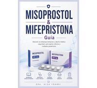 Misoprostol & Mifepristona Guía