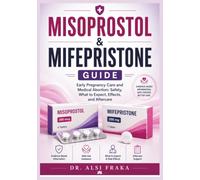 Misoprostol & Mifepristone Guide