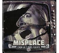 Misplace - CADA Vez Mas Fuerte [Import]