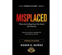MISPLACED: When the Calling Does Not Match the Function: 10 (Established to Stand)