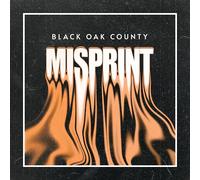 Misprint - Black Oak County [Vinilo]