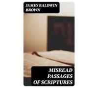 Misread Passages Of Scriptures (ebook)