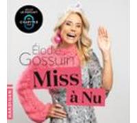 Miss À Nu (audiolibro)