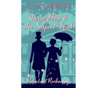 Miss Abbott and the Suspect Lord: Clean Regency Mystery Romance (Reluctant Reckonings #1) (Dazzling Debutantes)