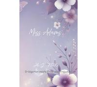 Miss Adams: Special Edition with Sneak Peak of Book Two