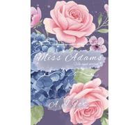 Miss Adams: Vile and Virtue: 2