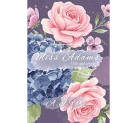 Miss Adams : Vile and Virtue (Miss Adams Book 2): A Passionate Historical Romance for Fans of Bridgerton and Pride and Prejudice