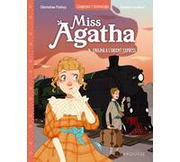 Miss Agatha: Enigma A L Orient Express