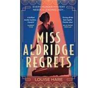 Miss Aldridge Regrets (ebook)