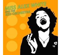 Miss Alex White and - Miss Alex White and Thered Orchestr