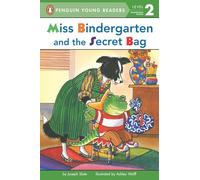 Miss Bindergarten and the Secret Bag (Penguin Young Readers, Level 2)