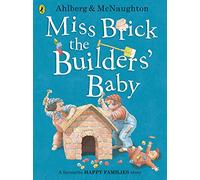 Miss Brick the Builders' Baby (Happy Families)