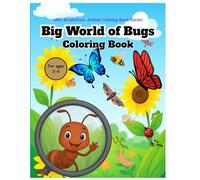 Miss Brushcious Animal Coloring Book Series, Big World of Bugs Coloring Book: Fun and Easy Coloring Pages of 40+ Adorable Insects for Kids Ages 2-6 | ... and Crayons (Animal Series Coloring Books)