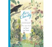 Miss Charity: Las primeras aventuras de una joven dibujante (LOS PEQUEÑOS SALVAJES)