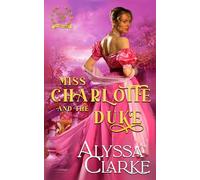 Miss Charlotte and the Duke (Those Very Bad Fairbanks)