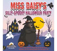 Miss Daisy's Silly-Spooky Halloween Party: Bold & Easy Coloring Pages, Spook-tacular Word Searches, and Fun Learning Mazes for Kids Ages 7-12! (Miss Daisy Goes To... A Fun-Filled Adventure Series)